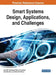 Smart Systems Design, Applications, and Challenges by João M. F. Rodrigues