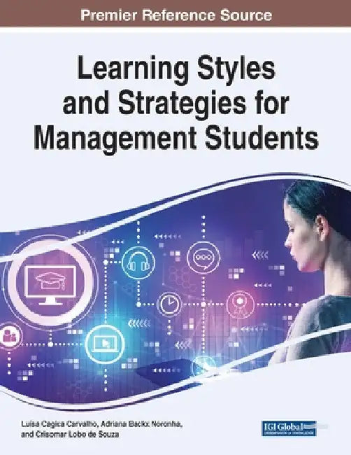 Learning Styles and Strategies for Management Students by Luísa Cagica Carvalho