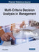 Multi-Criteria Decision Analysis in Management by Abhishek Behl