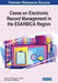 Cases on Electronic Record Management in the ESARBICA Region by Segomotso Masegonyana Keakopa