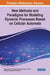New Methods and Paradigms for Modeling Dynamic Processes Based on Cellular Automata by Stepan Mykolayovych Bilan