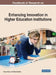 Handbook of Research on Enhancing Innovation in Higher Education Institutions by Verica Babic