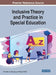 Inclusive Theory and Practice in Special Education by Henriette Van Rensburg