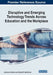 Disruptive and Emerging Technology Trends Across Education and the Workplace by Julie Anne Delello