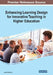 Enhancing Learning Design for Innovative Teaching in Higher Education by Sophia Palahicky