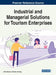 Industrial and Managerial Solutions for Tourism Enterprises by Atilla Akbaba
