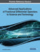 Advanced Applications of Fractional Differential Operators to Science and Technology by Ahmed Ezzat Matouk