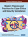 Modern Theories and Practices for Cyber Ethics and Security Compliance by Winfred Yaokumah