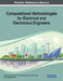 Computational Methodologies for Electrical and Electronics Engineers by Rajiv Singh