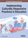 Implementing Culturally Responsive Practices in Education by Tricia Crosby-Cooper
