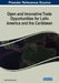 Open and Innovative Trade Opportunities for Latin America and the Caribbean by Pablo Alberto Baisotti