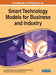 Handbook of Research on Smart Technology Models for Business and Industry by J. Joshua Thomas