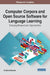 Computer Corpora and Open Source Software for Language Learning: Emerging Research and Opportunities by Kristina Posavec