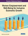 Women Empowerment and Well-Being for Inclusive Economic Growth by Shailja Dixit