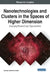 Nanotechnologies and Clusters in the Spaces of Higher Dimension: Emerging Research and Opportunities by Gennadiy Vladimirovich Zhizhin