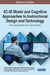 4C-ID Model and Cognitive Approaches to Instructional Design and Technology: Emerging Research and Opportunities by Guilhermina Maria Lobato Fer de Miranda