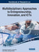 Handbook of Research on Multidisciplinary Approaches to Entrepreneurship, Innovation, and ICTs by Luísa Cagica Carvalho