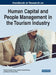 Handbook of Research on Human Capital and People Management in the Tourism Industry by Vânia Gonçalves Costa