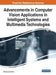 Advancements in Computer Vision Applications in Intelligent Systems and Multimedia Technologies by Muhammad Sarfraz
