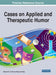 Cases on Applied and Therapeutic Humor by Jr. Cundall Michael K.