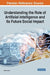 Understanding the Role of Artificial Intelligence and Its Future Social Impact by Salim Sheikh