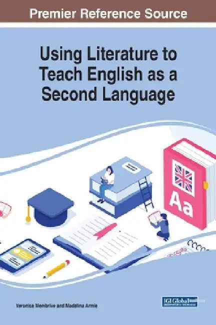 Using Literature to Teach English as a Second Language by Veronica Membrive