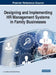 Designing and Implementing HR Management Systems in Family Businesses by Luca Gnan