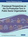 Processual Perspectives on the Co-Production Turn in Public Sector Organizations by Anja Overgaard Thomassen