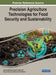 Precision Agriculture Technologies for Food Security and Sustainability by Sherine M. Abd El-Kader