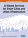AI-Based Services for Smart Cities and Urban Infrastructure by Kangjuan Lyu