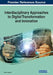 Interdisciplinary Approaches to Digital Transformation and Innovation by Rocci Luppicini