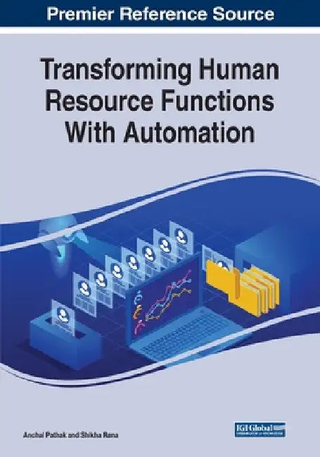 Transforming Human Resource Functions With Automation by Anchal Pathak