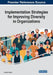 Implementation Strategies for Improving Diversity in Organizations by Claretha Hughes