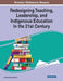 Redesigning Teaching, Leadership, and Indigenous Education in the 21st Century by Leesha Nicole Roberts