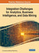 Integration Challenges for Analytics, Business Intelligence, and Data Mining by Ana Azevedo