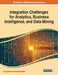 Integration Challenges for Analytics, Business Intelligence, and Data Mining, 1 volume by Ana Azevedo