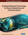 Enabling Blockchain Technology for Secure Networking and Communications by Adel Ben Mnaouer