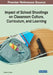 Impact of School Shootings on Classroom Culture, Curriculum, and Learning by Gordon a. Crews