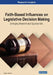 Faith-Based Influences on Legislative Decision Making: Emerging Research and Opportunities by Karla L. Drenner