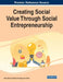 Creating Social Value Through Social Entrepreneurship by Mine Afacan Fındıklı