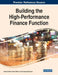 Building the High-Performance Finance Function by André de Waal