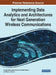 Implementing Data Analytics and Architectures for Next Generation Wireless Communications by Chintan Bhatt