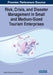 Risk, Crisis, and Disaster Management in Small and Medium-Sized Tourism Enterprises by Diego R. Toubes
