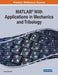 MATLAB(R) With Applications in Mechanics and Tribology by Leonid Burstein