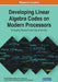 Developing Linear Algebra Codes on Modern Processors: Emerging Research and Opportunities by Sandra Catalán Pallarés
