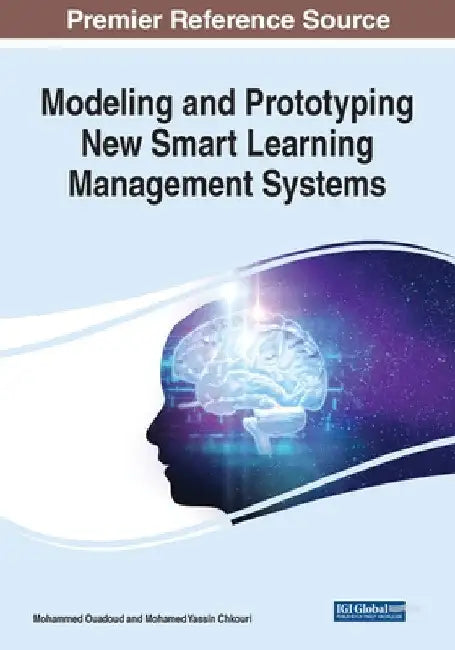 Modeling and Prototyping New Smart Learning Management Systems by Mohammed Ouadoud