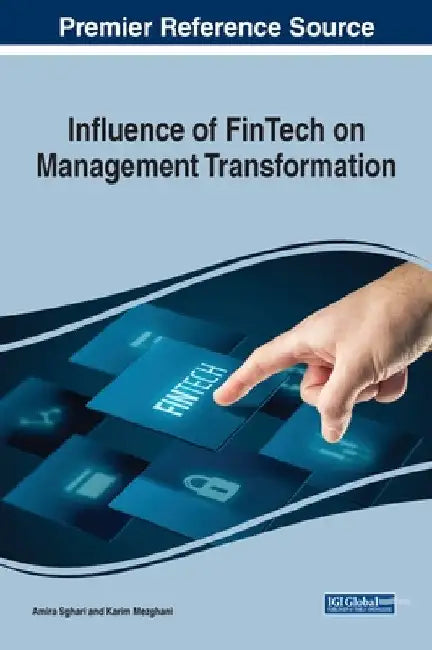 Influence of FinTech on Management Transformation by Amira Sghari