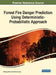 Forest Fire Danger Prediction Using Deterministic-Probabilistic Approach by Nikolay Viktorovich Baranovskiy