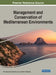 Management and Conservation of Mediterranean Environments by Rui Alexandre Castanho