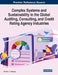 Complex Systems and Sustainability in the Global Auditing, Consulting, and Credit Rating Agency Industries by Michael I. C. Nwogugu